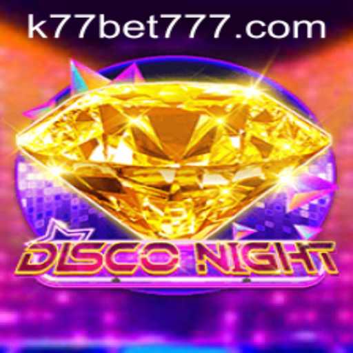 DiscoNight: The Alluring World of K77 Bet