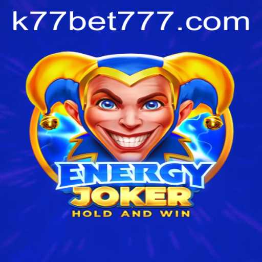Unveiling EnergyJoker: The Dynamic Casino Game Revolutionizing the k77 Bet Scene