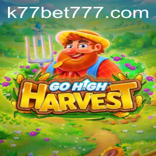Exploring the World of GoHighHarvest: A Revolutionary Gaming Experience