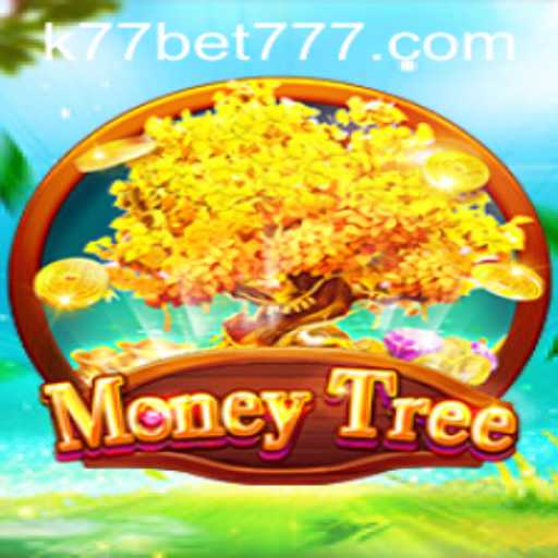Exploring the Exciting World of MoneyTree and k77 Bet