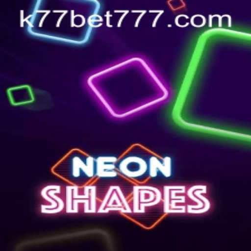 Illuminating the World of NeonShapes: A Thrilling Gaming Adventure Combined with K77 Bet Dynamics