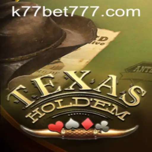 Mastering Texas Hold'em: Rules, Strategies, and the K77 Bet Phenomenon