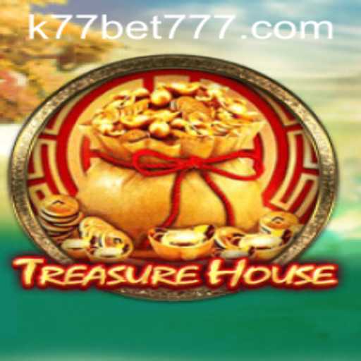 Exploring the Exciting World of TreasureHouse and the Role of K77 Bet